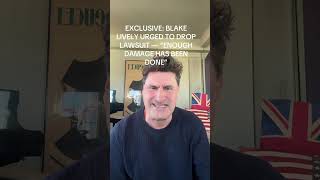 EXCLUSIVE: BLAKE LIVELY URGED TO DROP LAWSUIT — “ENOUGH DAMAGE HAS BEEN DONE”