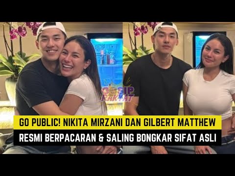 GO PUBLIC! Nikira Mirzani Resmi Berpacaran Dengan Gilbert Mattew Pacar  Brondongnya