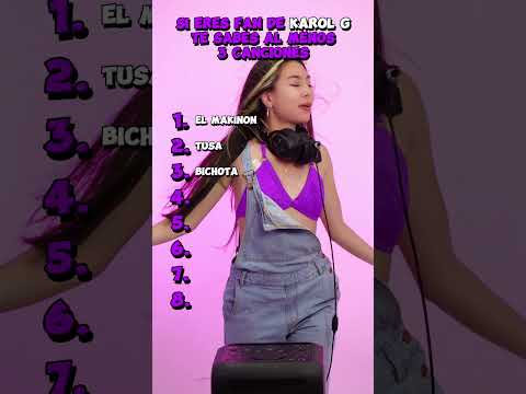 SI ERES FAN DE KAROL G, TE SABES AL MENOS 3 CANCIONES #music #reggaeton #karolg
