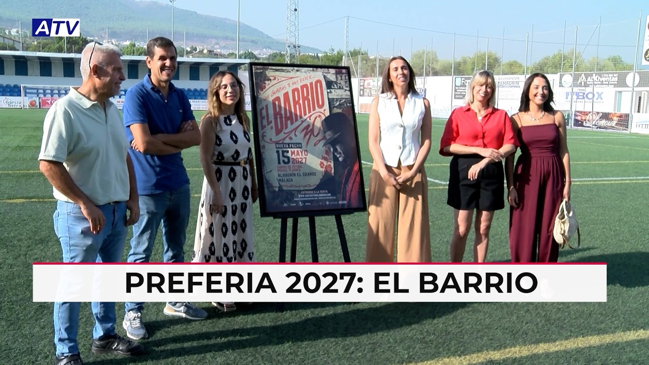Concierto de El Barrio y novedades en Alhaurín el Grande para agosto y 2027