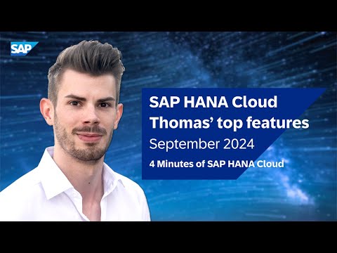 Check What’s New: SAP HANA Cloud Q3 2024 Release – Top New Features