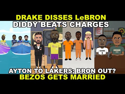Comedy Sports Mash +BONUS! - Drake & LeBron Beef; Diddy Beats some Charges; NBA Free Agency Drama