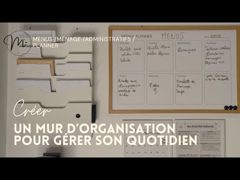 Créer Un Mur D'Organisation Pour Gérer Son Quotidien