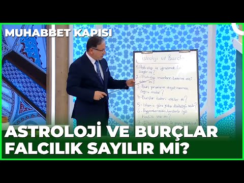 Astroloji ve Burçlara İnanmak Doğru Mu? | Prof. Dr. Mustafa Karataş ile Muhabbet Kapısı