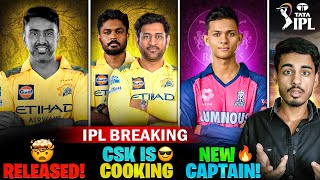 IPL BREAKING : ASHWIN RELEASED! - Sanju New Team? | CSK is COOKING 😎 | RR New Captain! 🔥