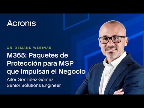 M365: Paquetes de Protección para MSP que Impulsan el Negocio