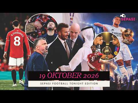 Semua Tebar Pesona Jelang Pengumuman Ballon d’Or😍Beckham Maju Jadi Presiden FIFA?👏Bruno Lagi Seret😩