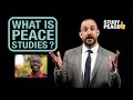 Understanding Peace Studies Concepts
