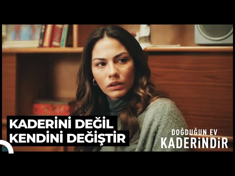 Kibrit Elindeyken Ateşi Söndüremezsin | Doğduğun Ev Kaderindir