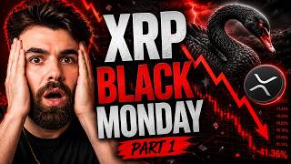 XRP Black Monday (Part 1)