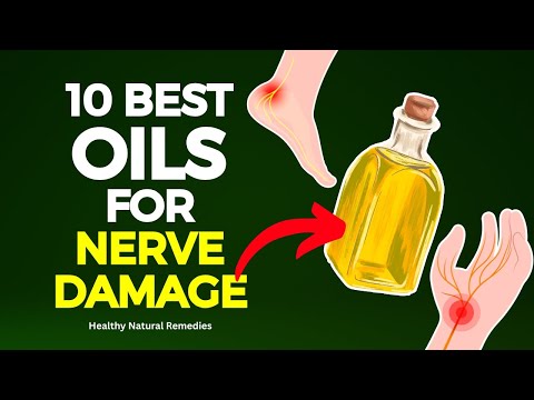 10 Best Oils For Nerve Damage
