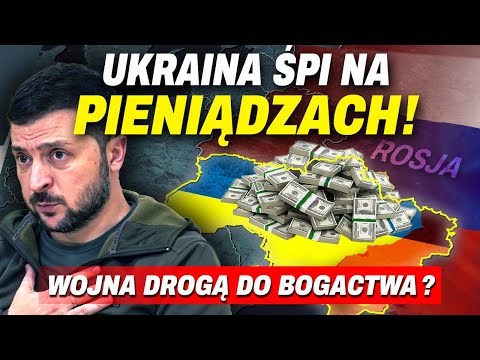 UKRAIŃSKA DROGA DO BOGACTWA! Oto gdzie idzie WIELKA KASA!