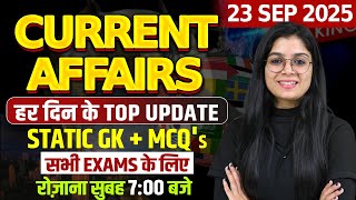 23 September Current Affairs 2025 | Current Affairs Today | Daily Current Affairs by Shubham Mam
