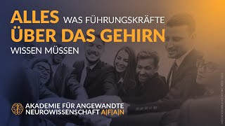 Was Führungskräfte über das Gehirn wissen sollten (in 6 Minuten erklärt)