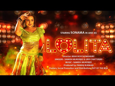 Lolita | Official Video | Sonama Ghosh | Samidh Mukerjee | Urvi Chatterjee | Puja Song