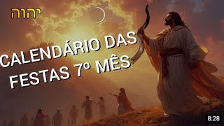 CALENDÁRIO DAS FESTAS DO CRIADOR NO 7º MÊS