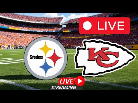 Watch Pittsburgh Steelers vs Kansas City Chiefs Live Stream Free Now!