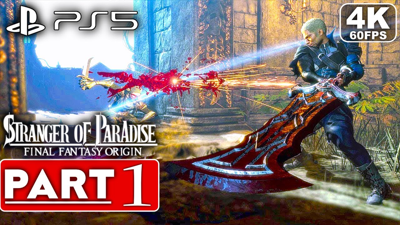 STRANGER OF PARADISE Final Fantasy Origin Gameplay Walkthrough Part 1 No Commentary
