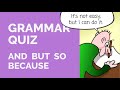 Conjunctions in Action: And, But, So, Because