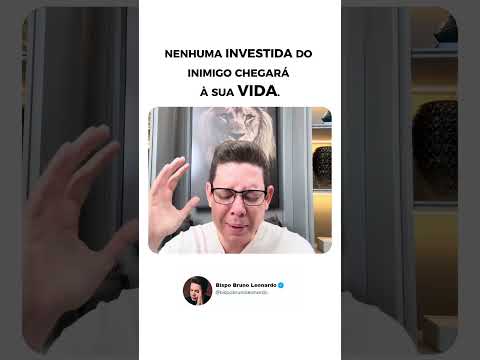 Nenhuma investida do inimigo vai chega até você. #bispobrunoleonardo