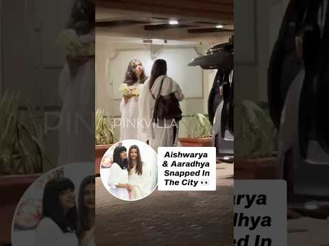 EXCLUSIVE! Aishwarya Rai Bachchan & Aaradhya Bachchan Snapped In The City | #shorts #bollywood