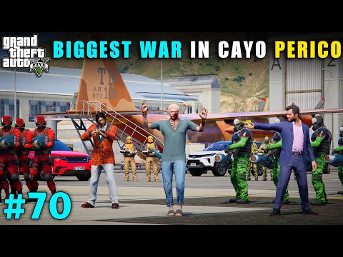 THE BIGGEST WAR IN CAYO PERICO ISLAND | GTA V GAMEPLAY #70