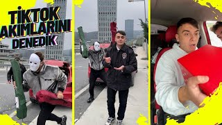 TİKTOK AKIMLARINI DENEDİK!