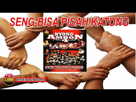 SENG BISA PISAH KATONG - NYONG AMBON 4 - KEVINS MUSIC PRODUCTION ( OFFICIAL VIDEO MUSIC )