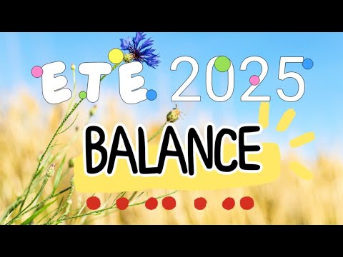♎ BALANCE ♎🌞 ÉTÉ 2025 🌞✨ Se remettre en action 🌞