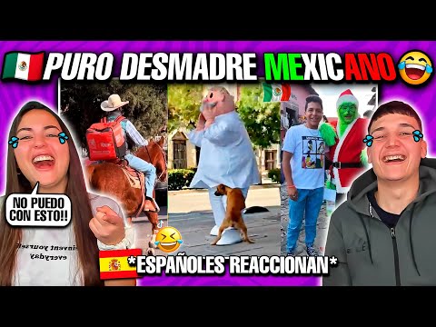 🇪🇦ESPAÑOLES REACCIONAN a PURO DESMADRE MEXICANO😂🇲🇽  **MEMES de TIKTOK**