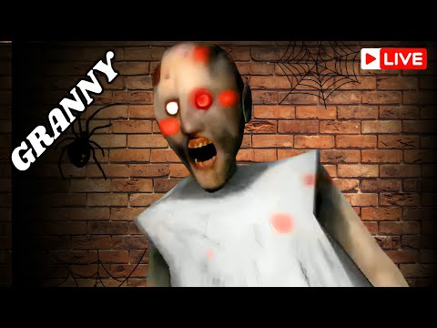 Live Granny Gameplay || SCARY GAMES LIVE || Granny Horror Escape