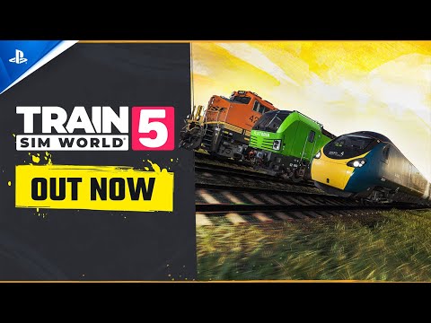 Train Sim World 5: Deluxe Edition - Launch Gameplay Trailer | PS5 & PS4 Games