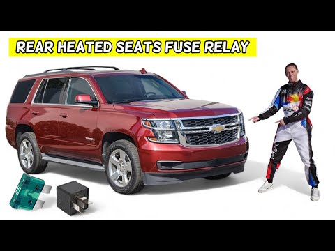 CHEVROLET TAHOE SUBURBAN REAR HEATED SEAT FUSE RELAY LOCATION REPLACEMENT 2015 2016 2017 2018 2020