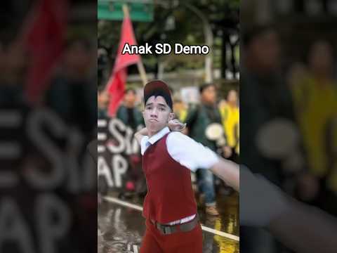 KETIKA ANAK SD IKUT DEMO