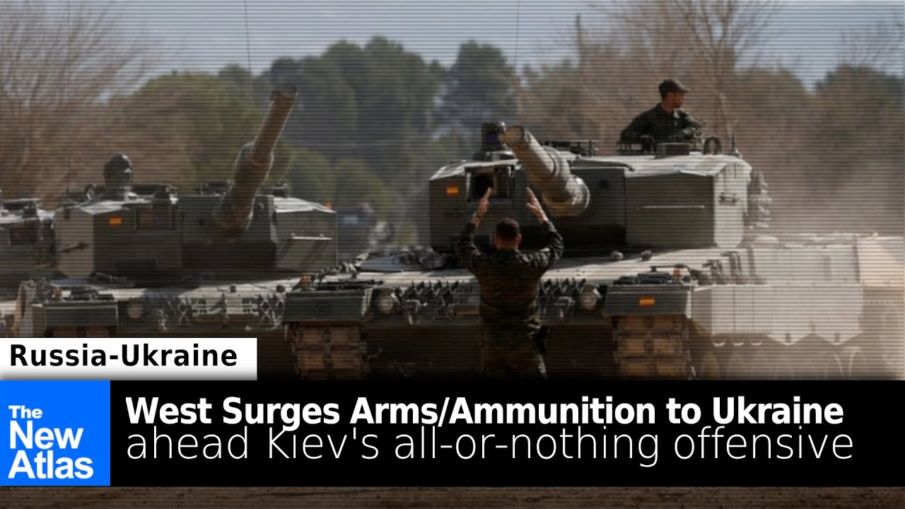 West Surges Ammunition Ahead of Ukraine's All-Or-Nothing Offensive
