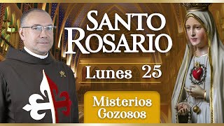 Santo Rosario de los Caballeros de la Virgen, 25 de agosto Misterios Gozosos