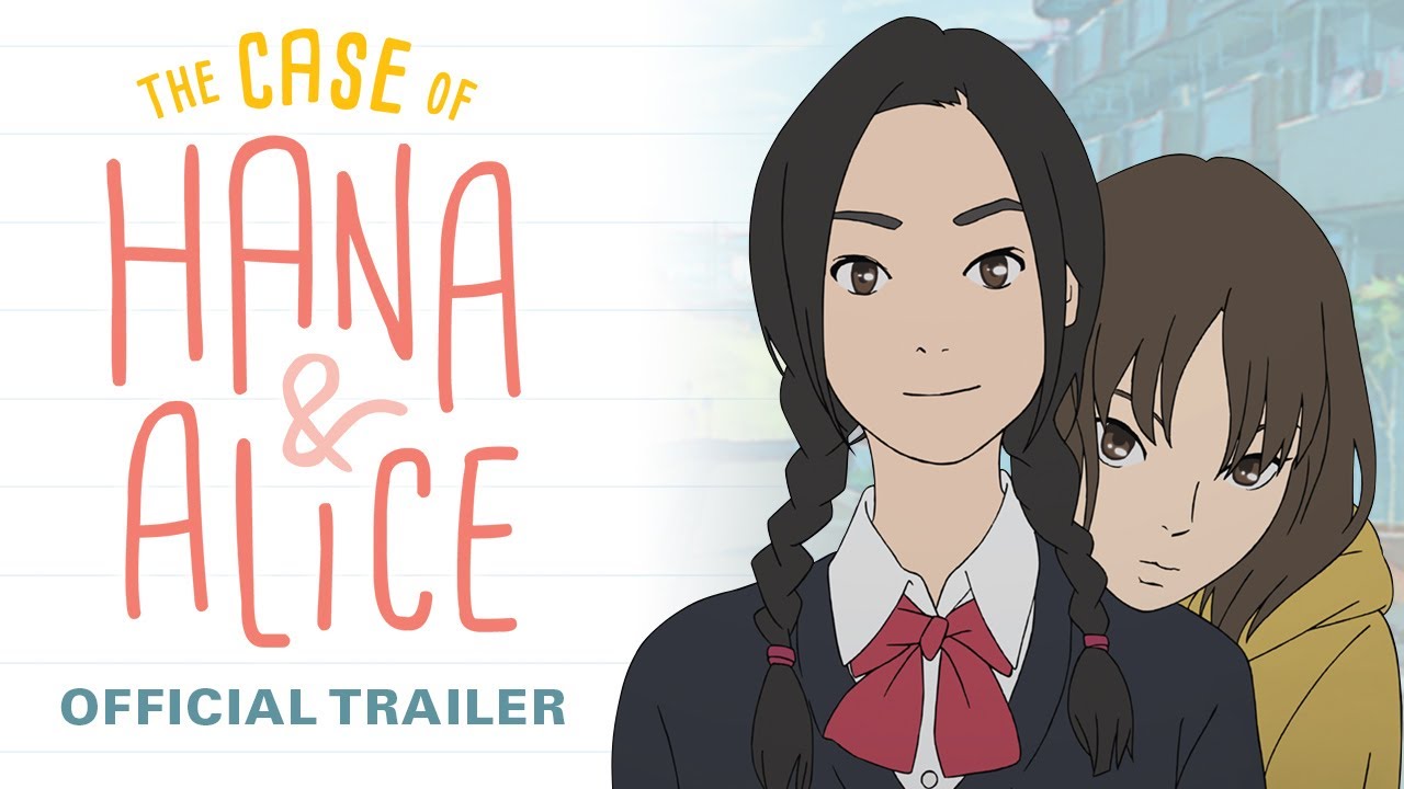 The Case of Hana & Alice Trailer thumbnail