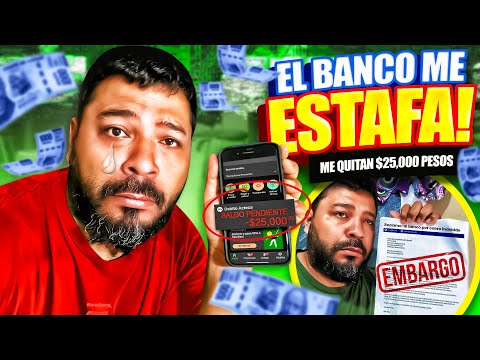 ME ESTAFA EL BANCO POR 💲25 000 PESOS |💸 ME HACEN FRAUDE BANCARIO💰