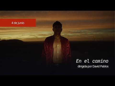 'En el camino', dirigida por David Pablos | Estreno junio