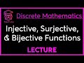 Injective and Surjective Functions