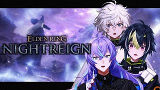 【ELDEN RING NIGHTREIGN】夜を駆けます【星導ショウ/にじさんじ】
