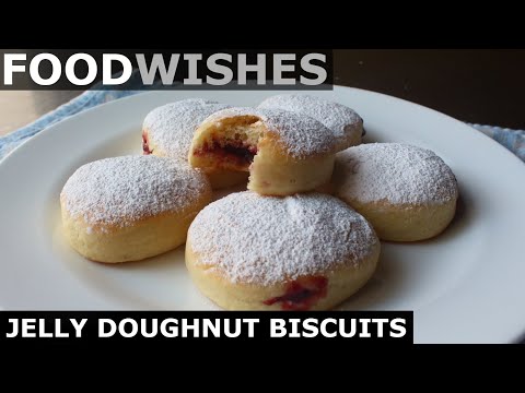 Jelly Doughnut Biscuits - Food Wishes