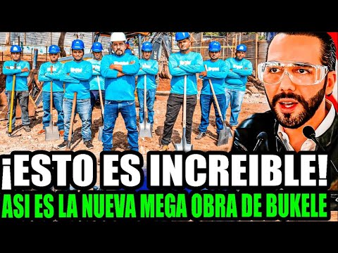 ¡AHORITITA MISMO! BUKELE SE LUCE CON ESTA MEGA OBRA ¡DE PRIMER NIVEL!😱