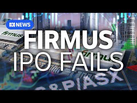 Firmus IPO fails as 'risk-reward trade-off didn't stack up': Morningstar strategist | The Business