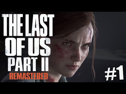 🔴💢✔ The Last Of US Parti 2✔ REMASTERED ✅EPISODIO #01 ✔Dublado e Legendado em Português PT-BR