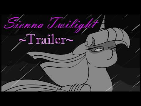 Sienna Twilight [Trailer]