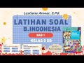 Latihan Soal Bahasa Indonesia Kelas 5 SD