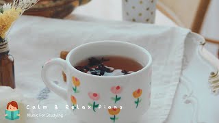 「無廣告版」淡淡純鋼琴～享受讀書 & 工作的時間 ❤ Beautiful Relax Music for Studying & Working