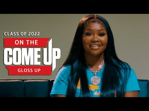 Interview - On The Come Up: Gloss Up