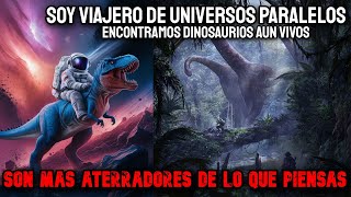 Viajamos A Un Universo Paralelo Donde Los Dinosaurios Aún Existen, Son Aterradores - Creepypasta